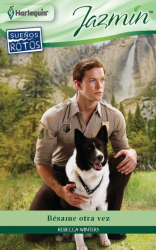Bésame otra vez (Jazmín) (Spanish Edition)