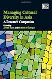 Managing cultural diversity in Asia : a research companion