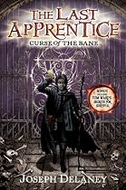 The Last Apprentice: Curse of the Bane (The Last Apprentice)