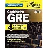 cracking the gre with 4 practice tests 2015 edition graduate school test preparation
