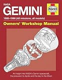 NASA Gemini, 1965-1966 (all missions, all models) : an insight into NASA's Gemini spacecraft, the precursor to Apollo and the key to the Moon