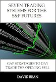 Seven Trading Systems for the S&P Futures