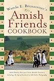 Amish Friends Cookbook [AMISH FRIENDS CKBK]