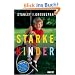 Starke Kinder: Die 10 Eigenschaften, die Ihr Kind erfolgreich und gl�cklich machen