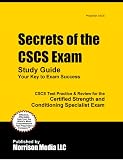 Secrets of the CSCS Exam Study Guide: CSCS Test Review for the Certified Strength and Conditioning Specialist Exam
