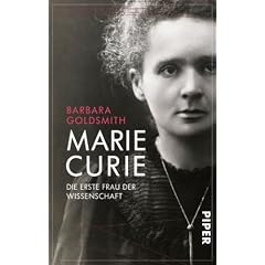 Marie Curie: Die erste Frau der Wissenschaft