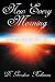 New Every Morning: Waking Up to My Life