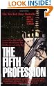 The Fifth Profession