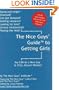The Nice Guys' Guide to Getting Girls: You CAN be a Nice Guy & STILL Attract Women!