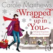 Wrapped Up In You | [Carole Matthews]