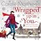 Wrapped Up In You