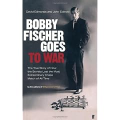 Bobby Fischer Goes To War