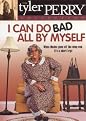 Tyler Perry's I Can Do Bad All By Myself (The Tyler Perry Collection) (Special edition, Restored / Remastered)
