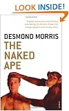 The Naked Ape: A Zoologist's Study of the Human Animal