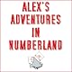 Alex's Adventures in Numberland: Dispatches from the Wonderful World of Mathematics