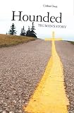  : Hounded: Truman's Story