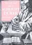 The Life and Art of Albrecht Durer