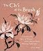 The Ch'i of the Brush: Capturing the Spirit of Nature With Chinese Brush Painting Techniques
