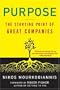 Purpose: The Starting Point of Great Companies