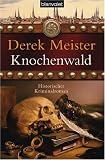 Knochenwald - Derek Meister