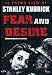 Fear and Desire ( The Trap )