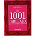 Les 1001 tableaux qu'il faut avoir vus dans sa vie