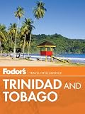 Fodor's Trinidad & Tobago (Fodor's eBooks)