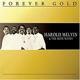 Forever Gold: Harold Melvin &