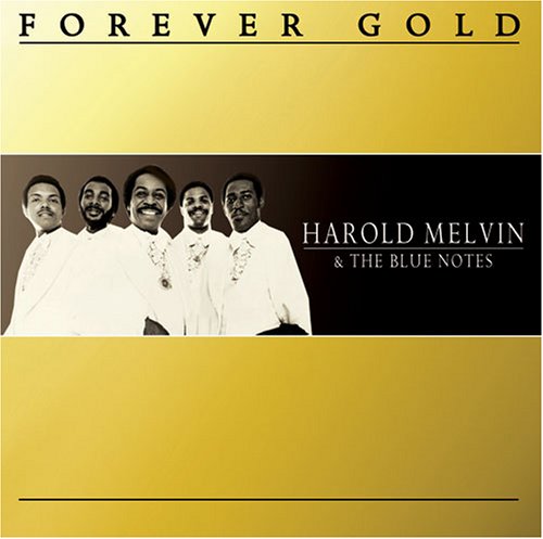 CD-Charts  Music : Forever Gold: Harold Melvin & the Blue Notes