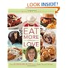Eat More of What You Love: Over 200 Brand-New Recipes Low in Sugar, Fat, and Calories