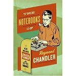 The Notebooks of Raymond Chandler book cover