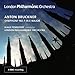 Bruckner: Symphony No. 7 in E Major