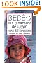 Bebes con sindrome de Down: Nueva Guia para padres(Spanish Edition)