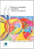 Sickness, Disability and Work: Breaking the Barriers: A Synthesis of Findings Across OECD Countries