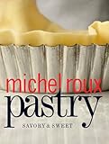 Pastry: Savory & Sweet