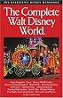 The Complete Guide to Walt Disney World