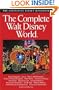 The Complete Guide to Walt Disney World