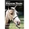 The Book of Miniature Horses (Buying, Breeding, Training, Showing, and Enjoying) (Reprint) (Paperback)