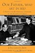 Our Father, who art in bed: A Naive and Sentimental Dubliner in the Legion of Christ