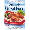 Simply Great Food: 250 Quick, Easy and Delicious Recipes