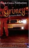 Grimey: The Sequel to Blinded...
