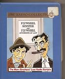 Flywheel, Shyster and Flywheel: Marx Brothers` Lost Radio Scripts (BBC Radio Collection)