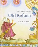 The Legend of Old Befana: An Italian Christmas Story by dePaola, Tomie (2009) Library Binding