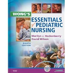 Wong's Essentials of Pediatric Nursing [With CDROM and Book]