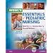 Wong's Essentials of Pediatric Nursing - Text and Virtual Clinical Excursions 3.0 Package, 8e