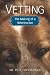 Vetting: The Making of a Veterinarian