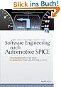 Software Engineering nach Automotive SPICE: Entwicklungsprozesse in der Praxis: ein Continental-Projekt auf dem Weg zu Level 3