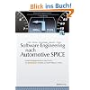 Software Engineering nach Automotive SPICE: Entwicklungsprozesse in der Praxis: ein Continental-Projekt auf dem Weg zu Level 3