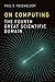 On Computing: The Fourth Great Scientific Domain
