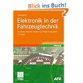 Elektronik in der Fahrzeugtechnik: Hardware, Software, Systeme und Projektmanagement (ATZ/MTZ-Fachbuch)